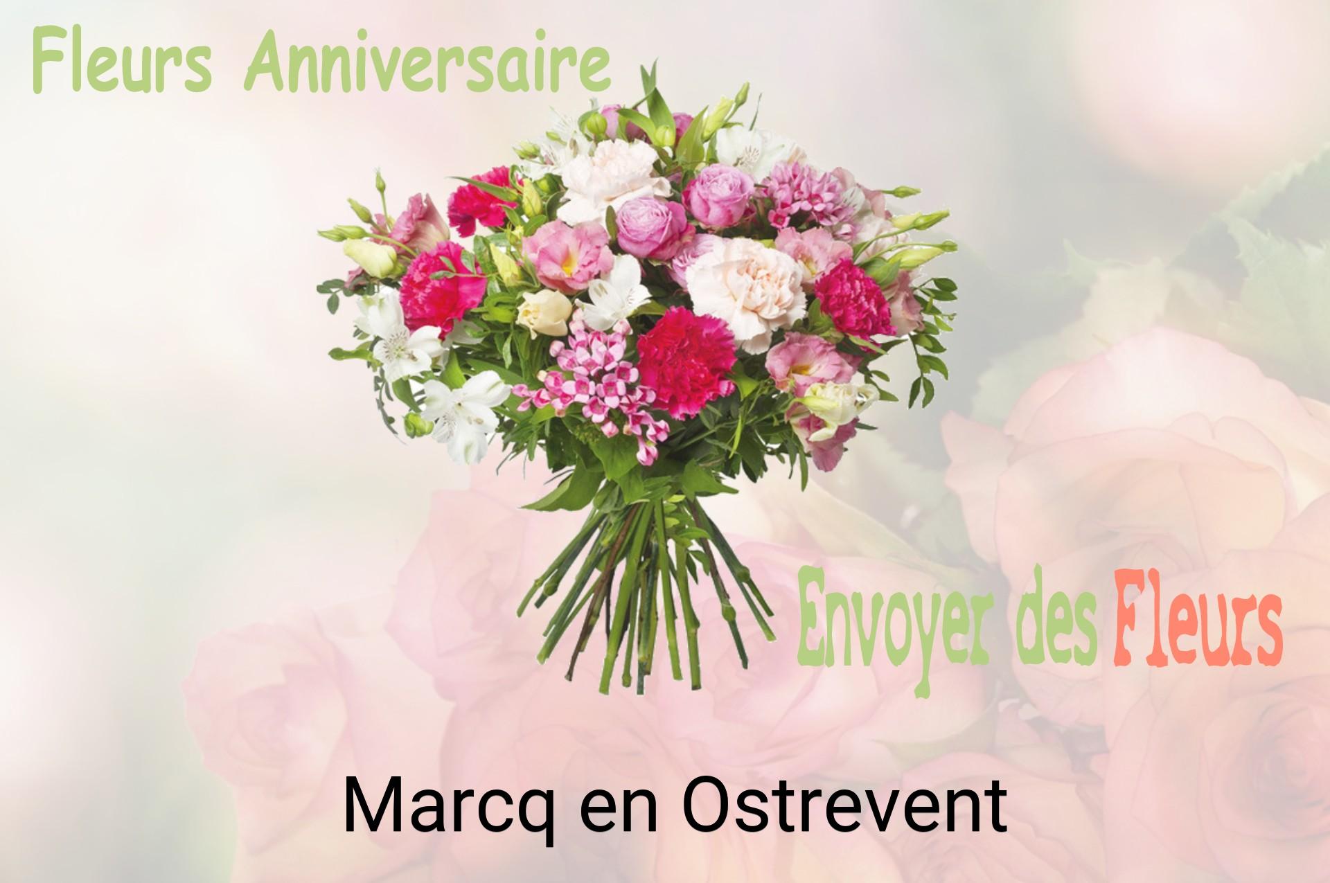 Bouquet de fleurs d’anniversaire livré à Marcq-en-Ostrevent
